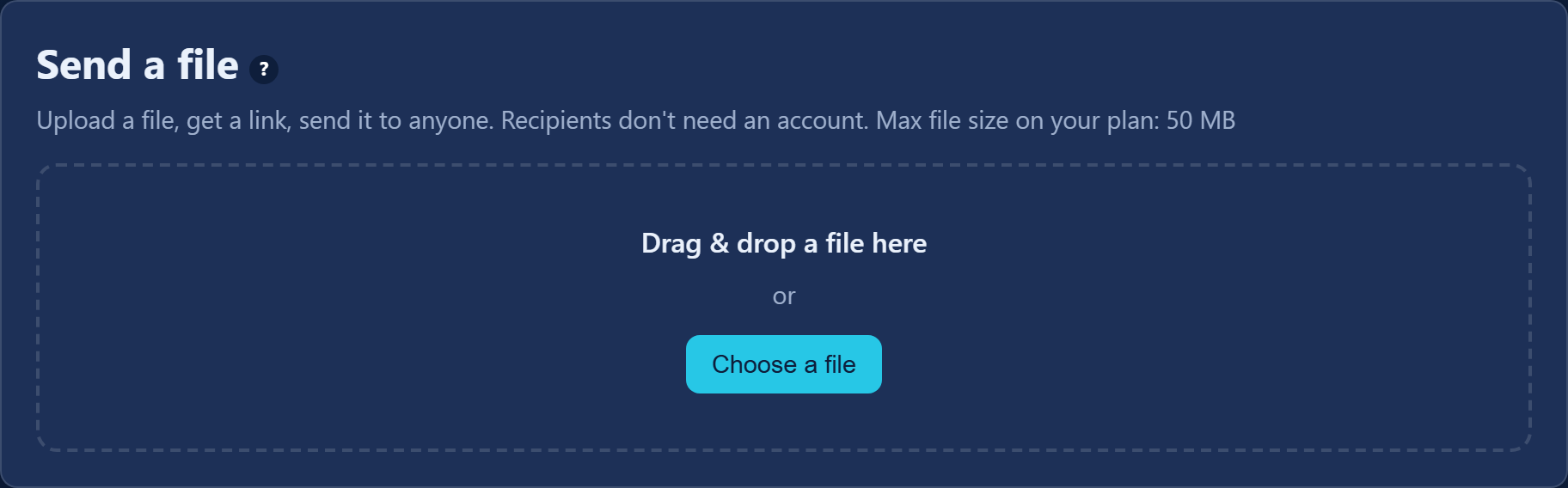 The "Send a file" card with the drag-and-drop area and the "Choose a file" button