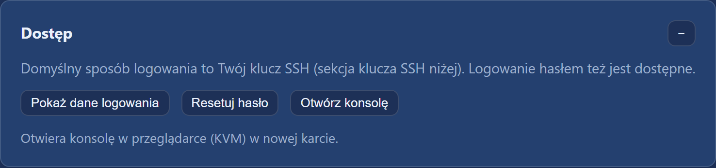 Sekcja „Dostęp” z przyciskami pokazania danych logowania, resetu hasła i otwarcia konsoli